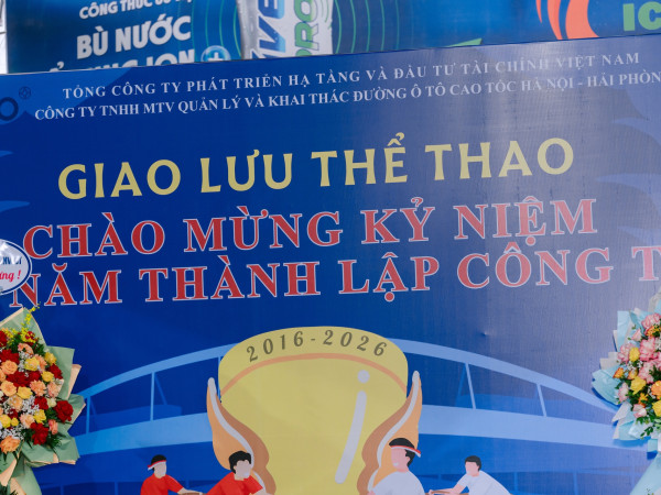 Hội thao chào mừng kỷ niệm 10 năm ngày thành lập Công ty TNHH MTV Quản lý và Khai thác đường ô tô cao tốc Hà Nội - Hải Phòng